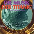 Die Musik der Titanic
