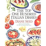 the top one hundred italian dishes
