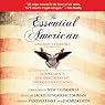 The Essential American: A Patriot’s Resource - 25 Documents and Speeches Every American Should Own