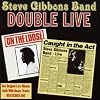 On the Loose/Caught in the Act: Double Live