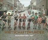 Produkt-Bild: Wirtschaftswunder Deutschland 1952-1967