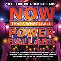 Now That's What I Call Power Ballads
