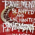 Slanted And Enchanted
