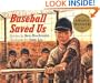Baseball Saved Us