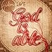 God Is Able