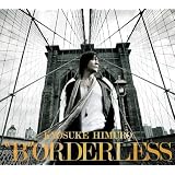 “B”ORDERLESS 【初回限定盤】