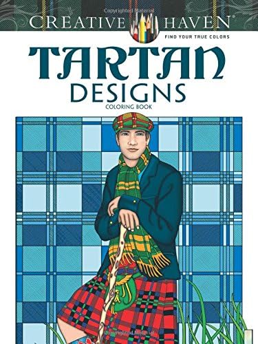 Creative Haven Tartan Designs Coloring Book (Creative Haven Coloring Books)