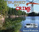 Buried By Crime