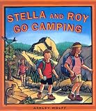 Stella and Roy Go Camping