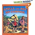 Stella and Roy Go Camping by Ashley Wolff