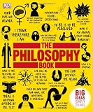 The Philosophy Book. (Dk)