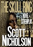 The Skull Ring (Bonus Edition With Screenplay)