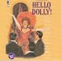 You Sing the Show Hello Dolly