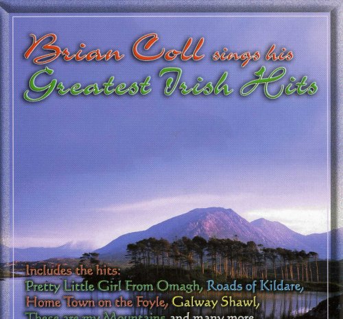 BRIAN COLL : GREATEST IRISH HI