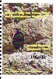 Northern Bald Ibis Conservation and Reintroduction Workshop : proceedings of the International Advisory Group for the Northern Bald Ibis (IAGNBI) meeting Alpenzoo Innsbruck -Tirol, July 2003