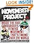November Project: The Book: Inside the Free, Grassroots Fitness Movement That's Taking Over the World by Brogan Graham