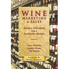 Wine Marketing & Sales: Success Strategies for a Saturated Market