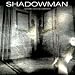 Shadowman-Ghost in the Mirror