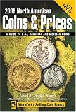 2008 North American Coins & Prices (North American Coins & Prices (W/DVD))