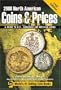 2008 North American Coins & Prices (North American Coins & Prices (W/DVD))
