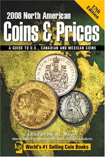 2008 North American Coins & Prices (North American Coins and Prices)