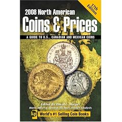 North American Coins and Prices 2008: A Guide to U.S., Canadian and Mexican Coins (North American Coins & Prices (W/DVD))