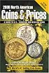 2008 North American Coins & Prices (North American Coins and Prices)
