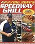 Big John's Speedway Grilling