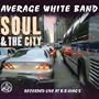 Soul & The City