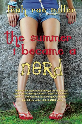 The Summer I Became a Nerd