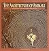 The Architecture of Animals: The Equinox Guide to Wildlife Structures