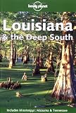 Lonely Planet Louisiana & the Deep South