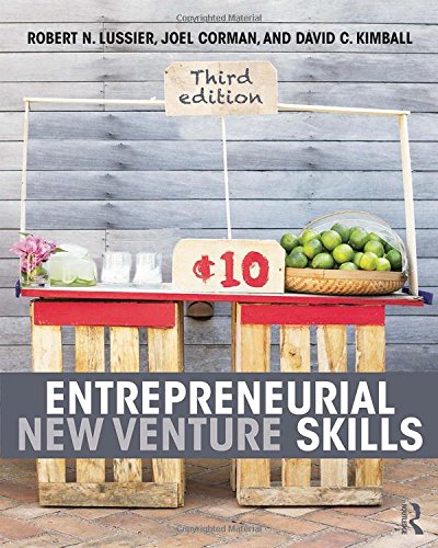 Entrepreneurial New Venture Skills, by Robert N. Lussier, Joel Corman, David Kimball