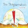 Thingamabob (Mini Board Book)