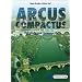 Arcus compactus. Eine Einf�hrung in Latein als 3. Fremdsprache und sp�t beginnendes Latein: Arcus Compactus, Vokabeln und Grammatik: Einf�hrung in sp�t beginnendes Latein
