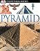 Eyewitness Pyramid (DK Eyewitness Books)