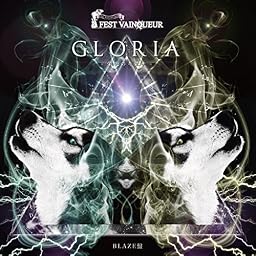 GLORIA ～栄光のキズナ～[BLAZE盤]