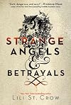 Strange Angels: Strange Angels and Betrayals
