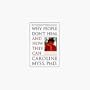 Why People Don't Heal and How They Can by Caroline Myss - 288 Page Paperback