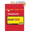 Excel 2010: kompakt, komplett, kompetent (Magnum)