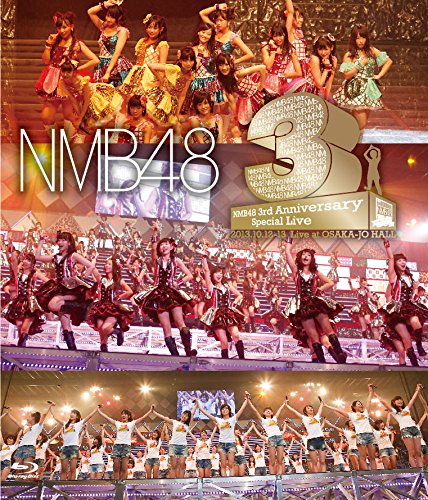 NMB48 3rd Anniversary Special Live (特典なし) [Blu-ray]