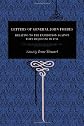 Letters of General John Forbes: Relating to the Expedition Against for Duquesne in 1758
