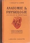 Anatomie et physiologie animales et v...