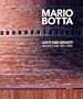 Mario Botta: Light and Gravity: Architecture 1993-2003