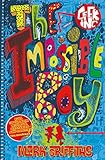 The impossible boy