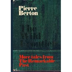 The Wild Frontier: More Tales From The Remarkable Past