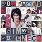 Gimme Some Neck by Ronnie Wood
