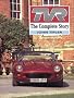 Tvr: The Complete Story (Crowood AutoClassic)