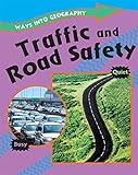 Traffic and road safety