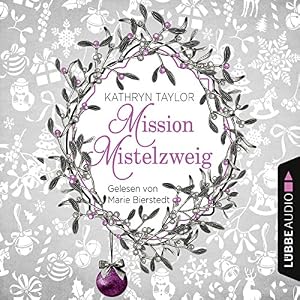 Mission Mistelzweig